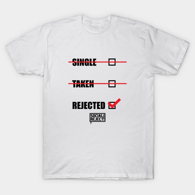 Rejected Ticked (Black) T-Shirt by Social Reject!